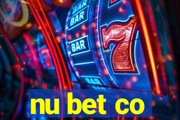 nu bet co